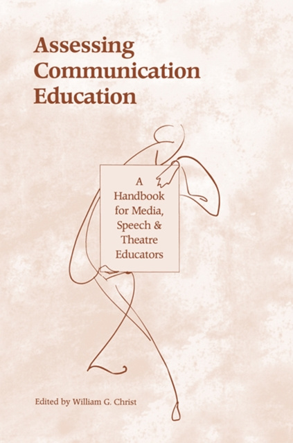 E-Book Assessing Communication Education William G. Christ