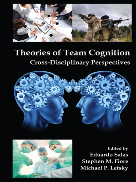 E-kniha Theories of Team Cognition Eduardo Salas