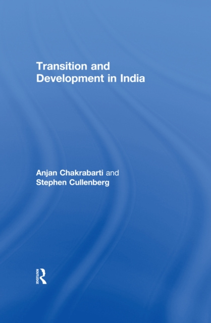 E-kniha Transition and Development in India Anjan Chakrabarti