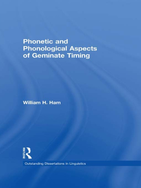 E-kniha Phonetic and Phonological Aspects of Geminate Timing William Ham