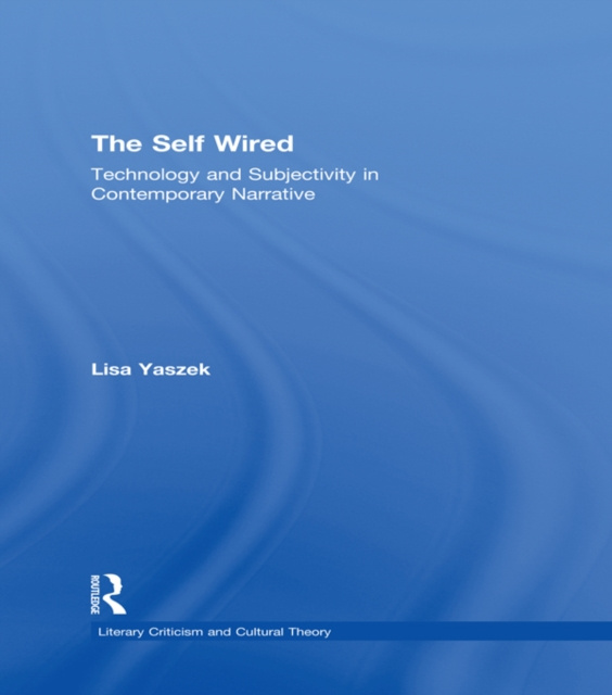 E-book Self Wired Lisa Yaszek