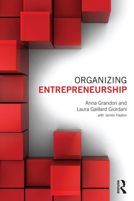 E-kniha Organizing Entrepreneurship Anna Grandori