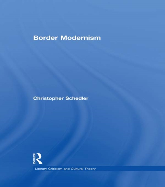 E-knjiga Border Modernism Christopher Schedler