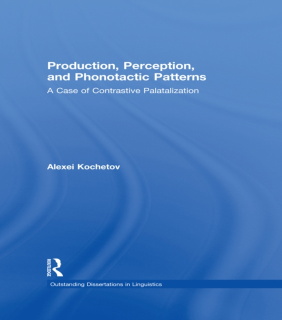 E-book Production, Perception, and Phonotactic Patterns Alexei Kochetov