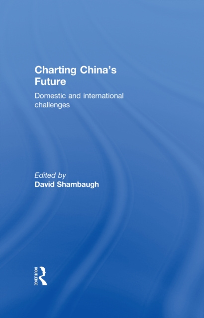 E-book Charting China's Future David Shambaugh