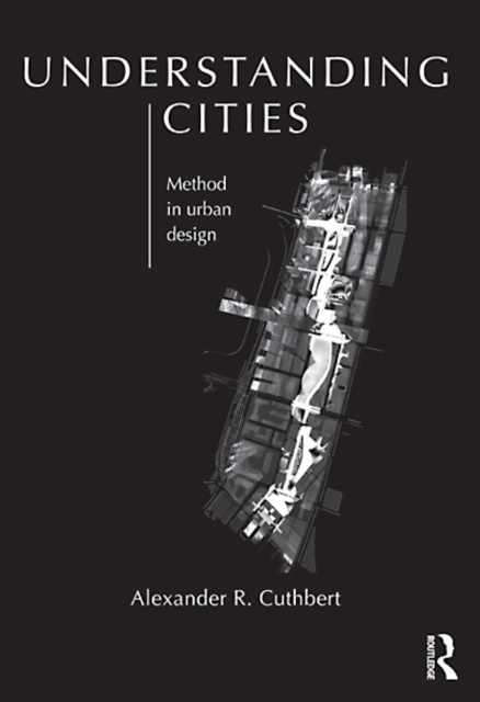 E-knjiga Understanding Cities Alexander Cuthbert