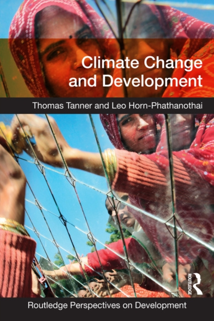 E-book Climate Change and Development Thomas Tanner
