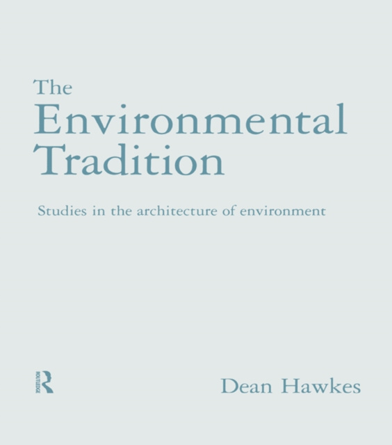 E-knjiga Environmental Tradition Dr Dean Hawkes