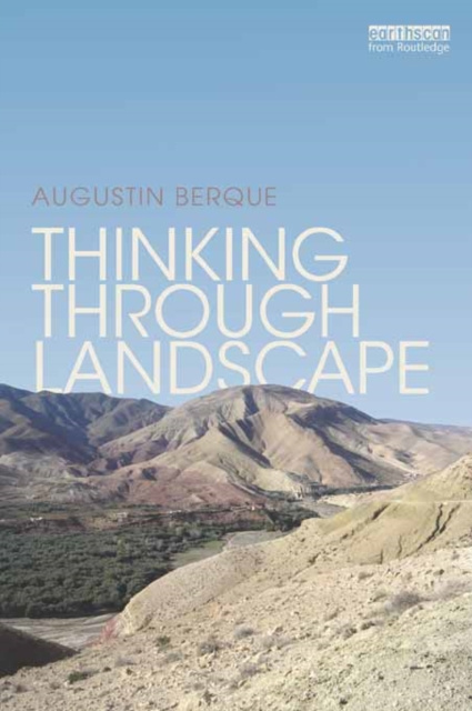 E-knjiga Thinking through Landscape Augustin Berque