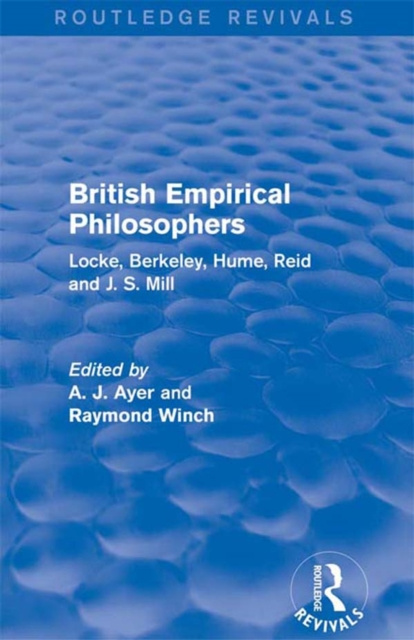 E-kniha British Empirical Philosophers (Routledge Revivals) A. J. Ayer