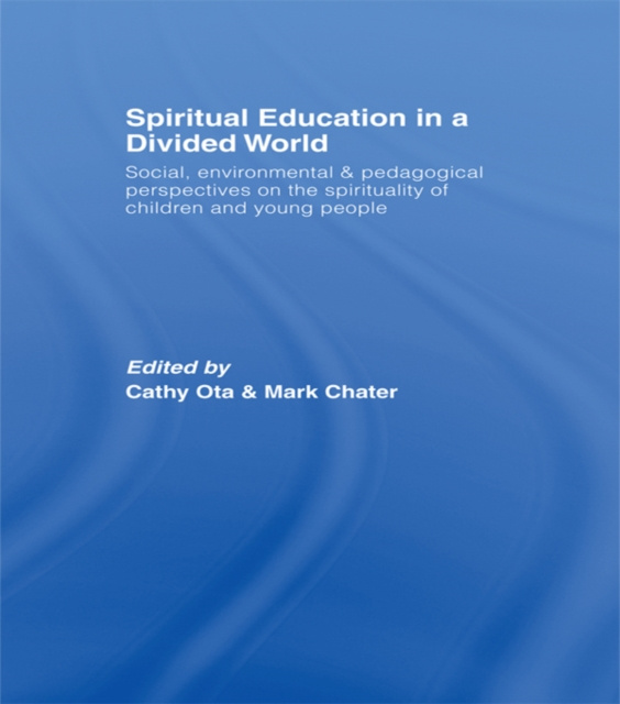 E-kniha Spiritual Education in a Divided World Cathy Ota