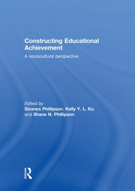 E-book Constructing Educational Achievement Sivanes Phillipson