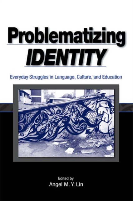 E-knjiga Problematizing Identity Angel M. Y. Lin