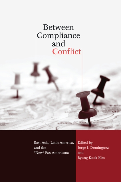 E-kniha Between Compliance and Conflict Jorge Dominguez