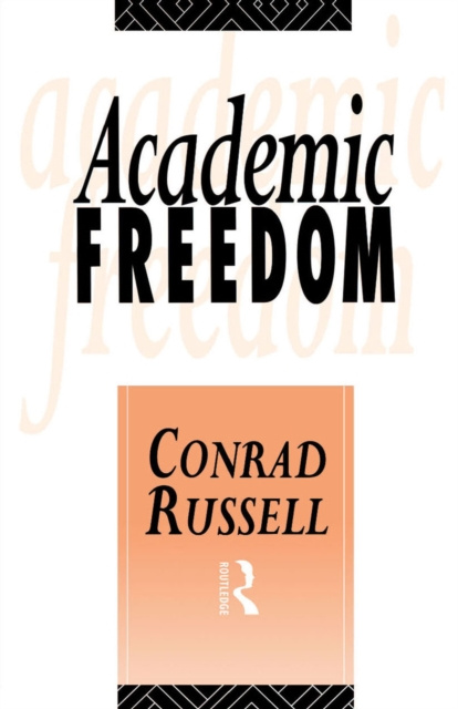 E-knjiga Academic Freedom Conrad Russell