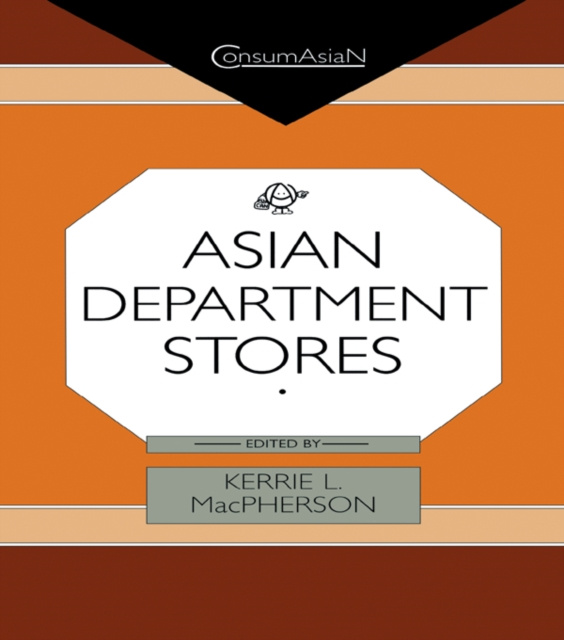 E-book Asian Department Stores Kerrie L. MacPherson