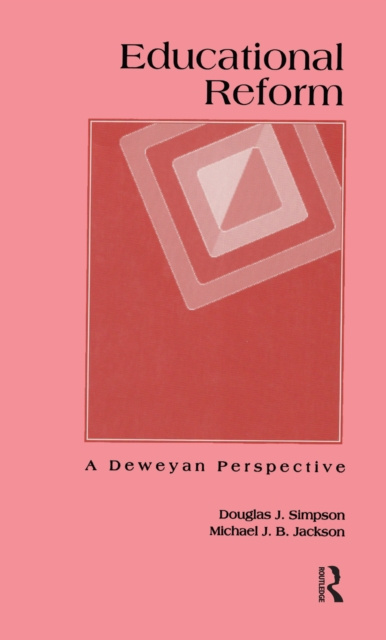 E-book Educational Reform Douglas J. Simpson