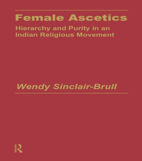 E-Book Female Ascetics Wendy Sinclair-Brull