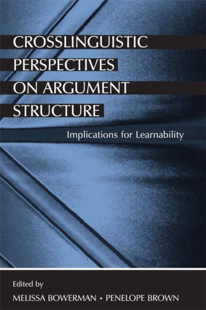 E-book Crosslinguistic Perspectives on Argument Structure Melissa Bowerman