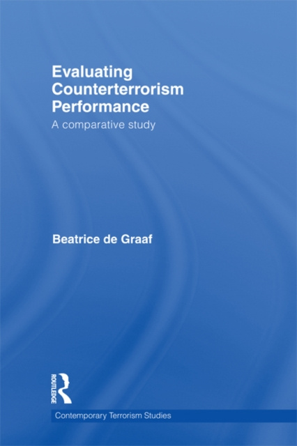 E-knjiga Evaluating Counterterrorism Performance Beatrice de Graaf