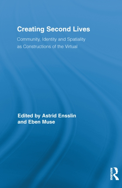 E-book Creating Second Lives Astrid Ensslin