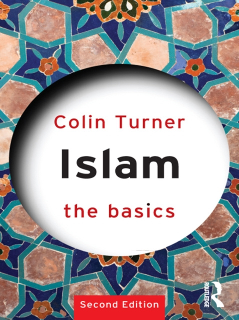 E-kniha Islam: The Basics Colin Turner