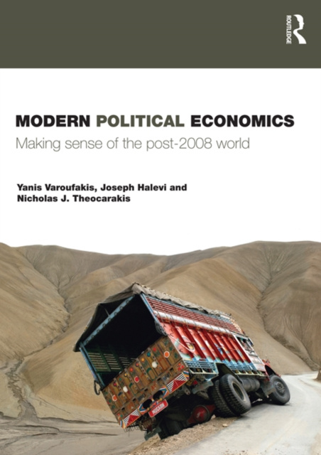 E-kniha Modern Political Economics Yanis Varoufakis