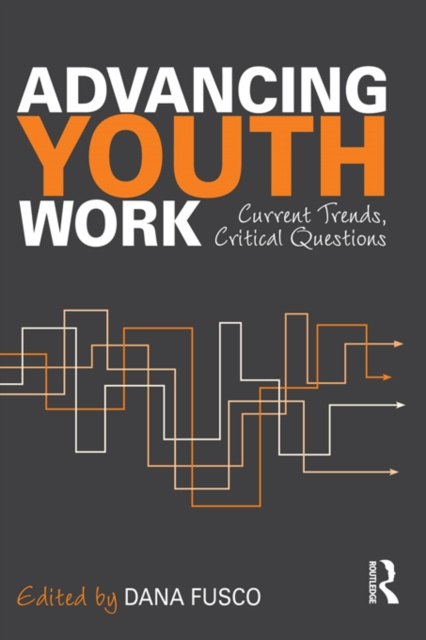 E-book Advancing Youth Work Dana Fusco