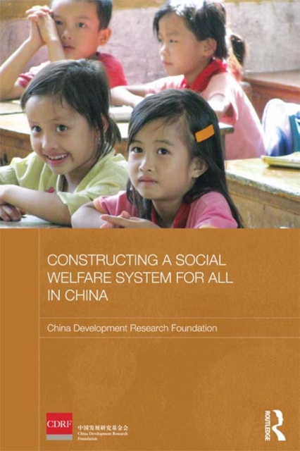 E-kniha Constructing a Social Welfare System for All in China China Development Research Foundation