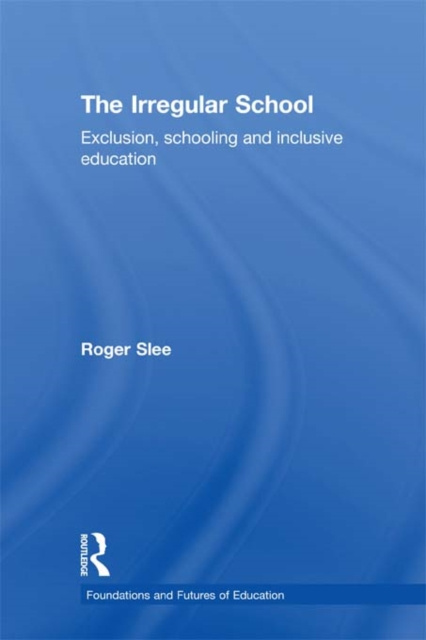 E-knjiga Irregular School Roger Slee