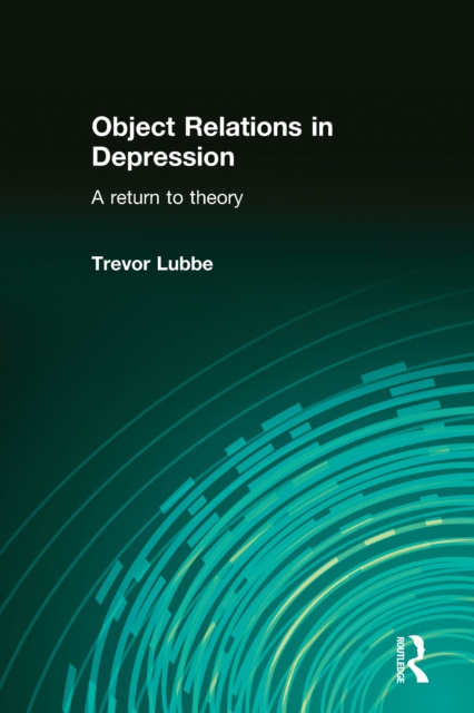 E-knjiga Object Relations in Depression Trevor Lubbe