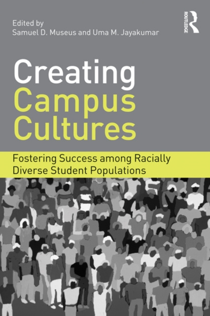 E-book Creating Campus Cultures Samuel D. Museus