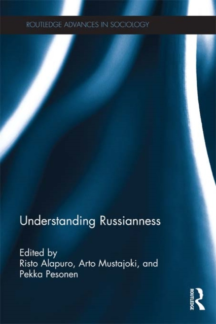 E-Book Understanding Russianness Risto Alapuro