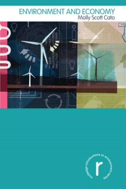 E-book Environment and Economy Molly Scott Cato