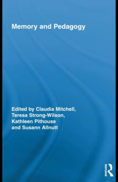 ebook Memory and Pedagogy Claudia Mitchell