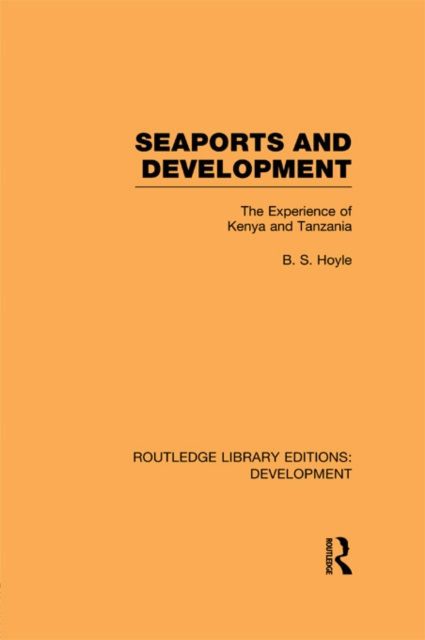 E-Book Seaports and Development B. S. Hoyle