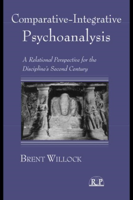 E-kniha Comparative-Integrative Psychoanalysis Brent Willock
