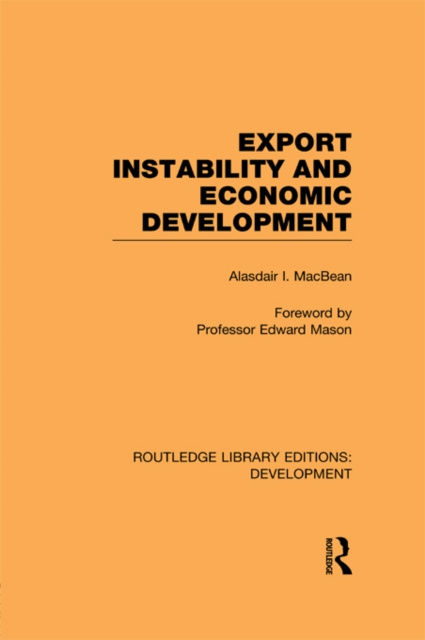 E-book Export Instability and Economic Development Alasdair Macbean
