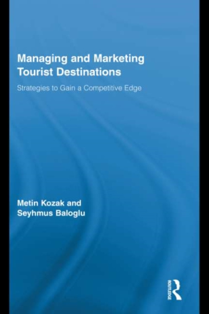 E-kniha Managing and Marketing Tourist Destinations Metin Kozak