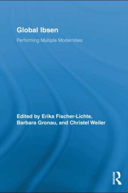 E-kniha Global Ibsen Erika Fischer-Lichte