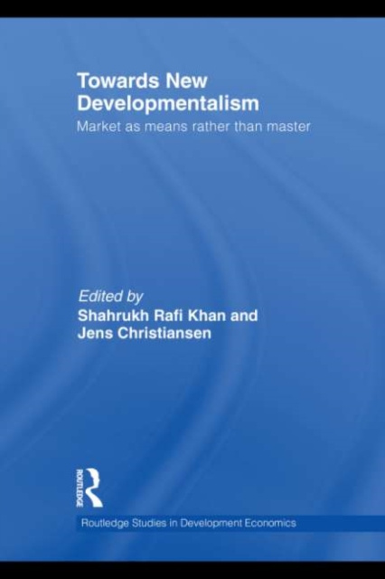 E-kniha Towards New Developmentalism Shahrukh Rafi Khan
