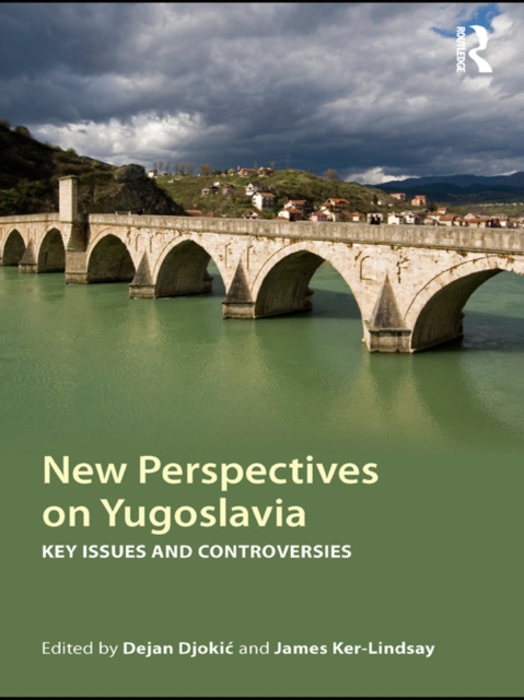 E-kniha New Perspectives on Yugoslavia Dejan Djokic