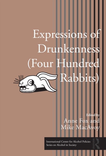 E-kniha Expressions of Drunkenness (Four Hundred Rabbits) Anne Fox