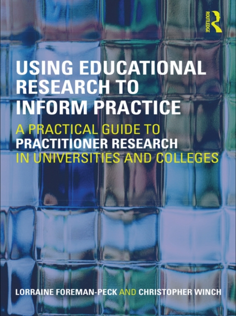 E-Book Using Educational Research to Inform Practice Lorraine Foreman-Peck