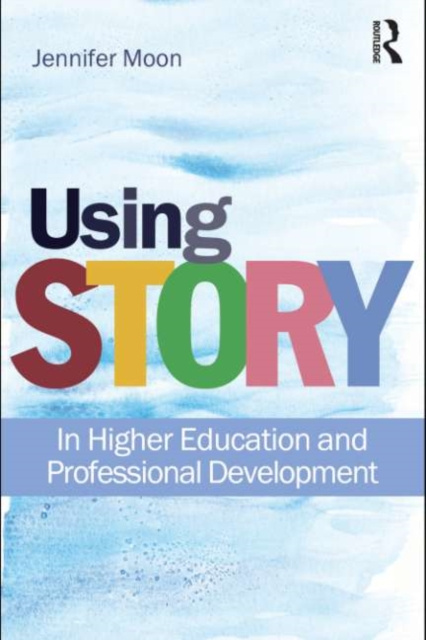 E-knjiga Using Story Jennifer A. Moon