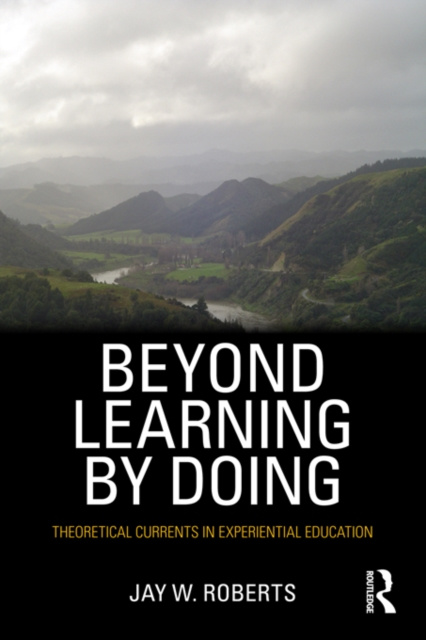 E-book Beyond Learning by Doing Jay W. Roberts