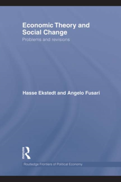 E-Book Economic Theory and Social Change Hasse Ekstedt