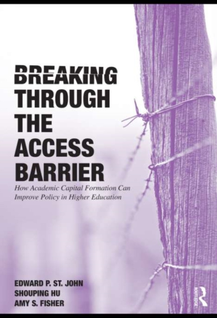 E-book Breaking Through the Access Barrier Edward P. St. John