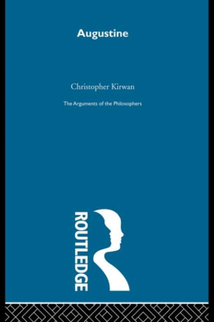 E-kniha Augustine-Arg Philosophers Christopher Kirwan