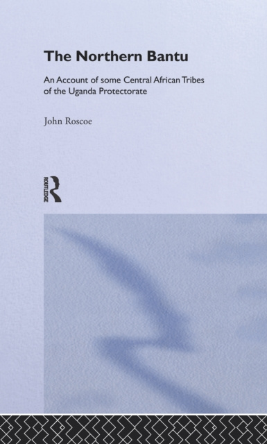 E-book Northern Bantu John Roscoe